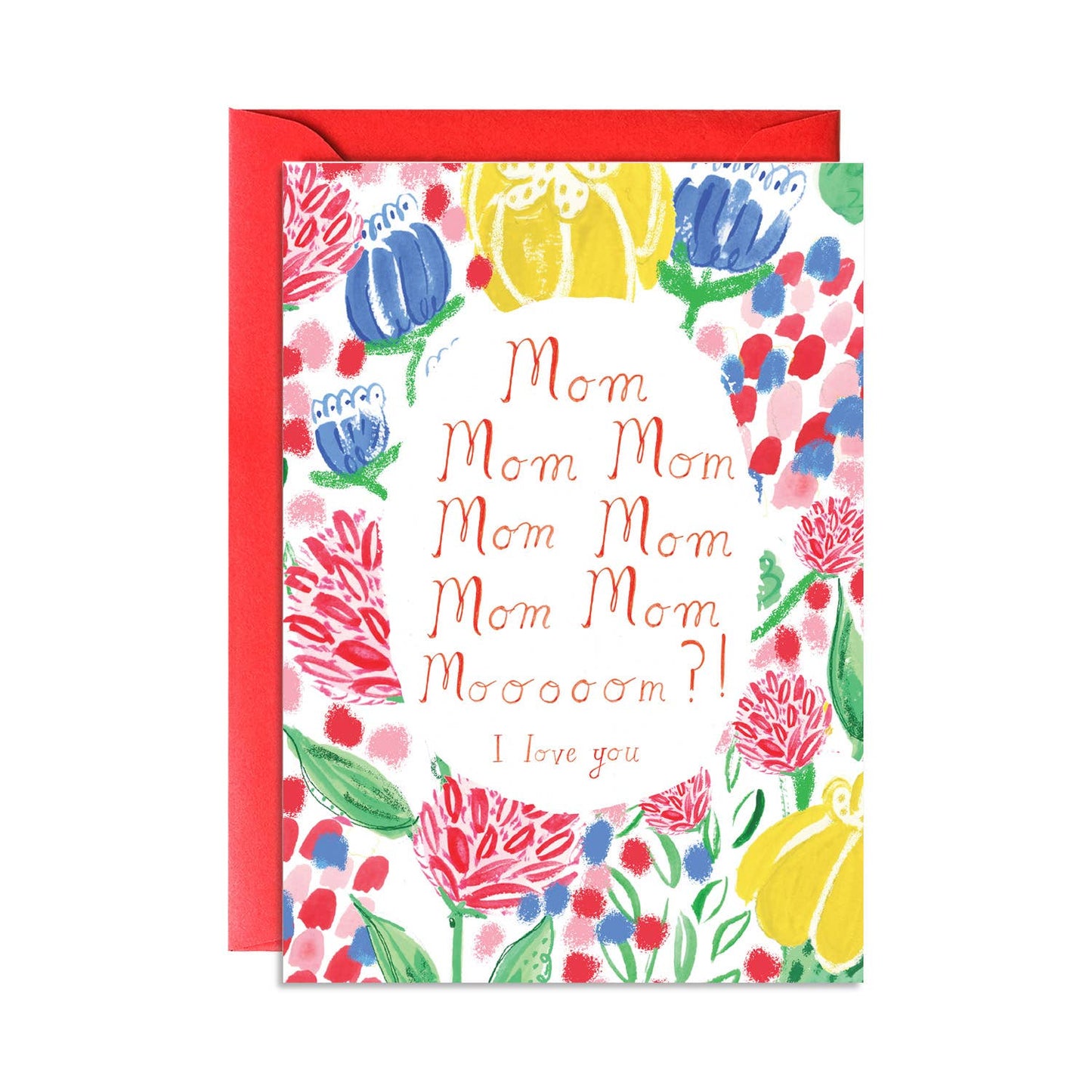 Moooooooooom? - Mother's Day Greeting Card