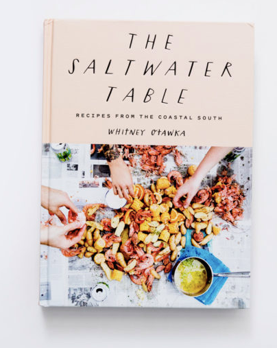 The Saltwater Table: Recipes from the Coastal South